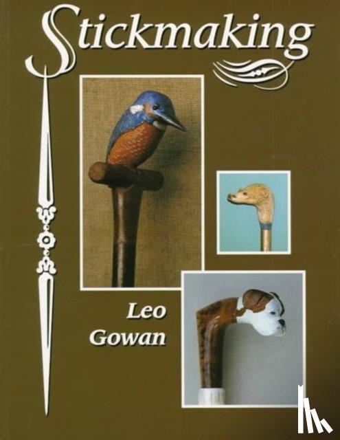 Gowan, Leo - Stickmaking