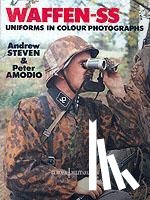 Steven, Andrew - EM6 Waffen-SS Uniforms in Colour Photographs