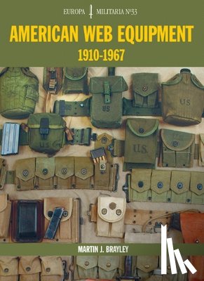 Brayley, Martin J - EM33 American Web Equipment 1910-1967