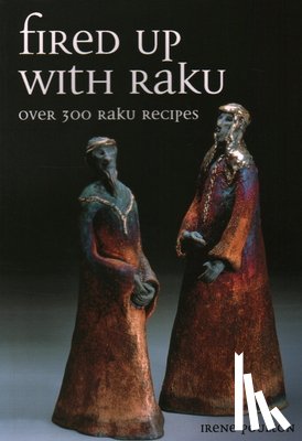 Poulton, Irene - Fired up with Raku