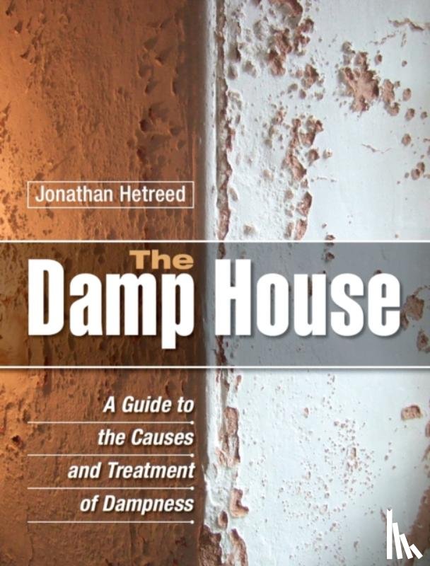 Hetreed, Jonathan - The Damp House