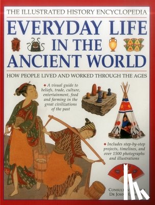 Haywood John - Illustrated History Encyclopedia Everyday Life in the Ancient World