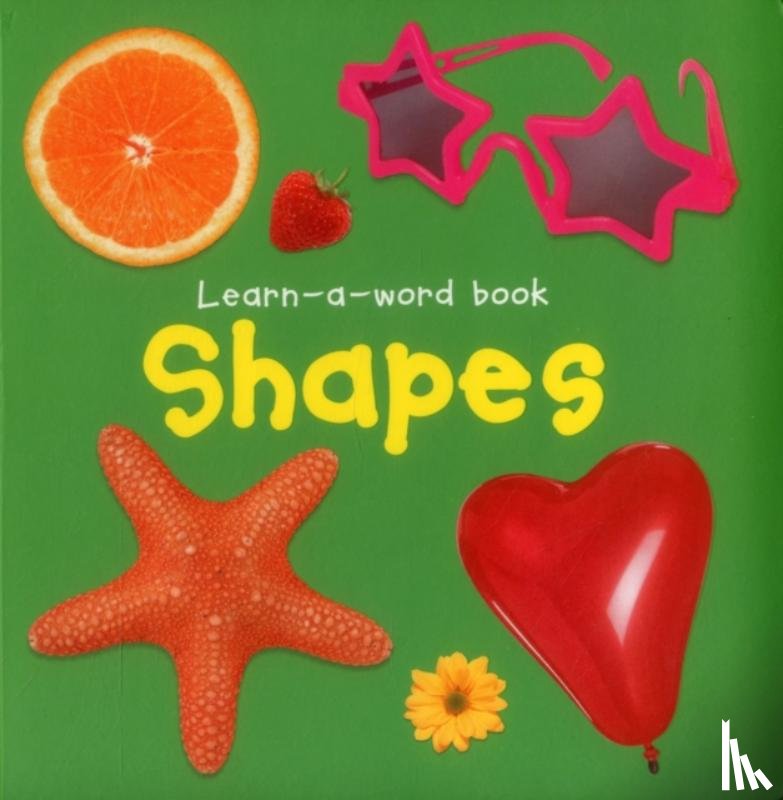 Tuxworth Nicola - Learn-a-word Book: Shapes