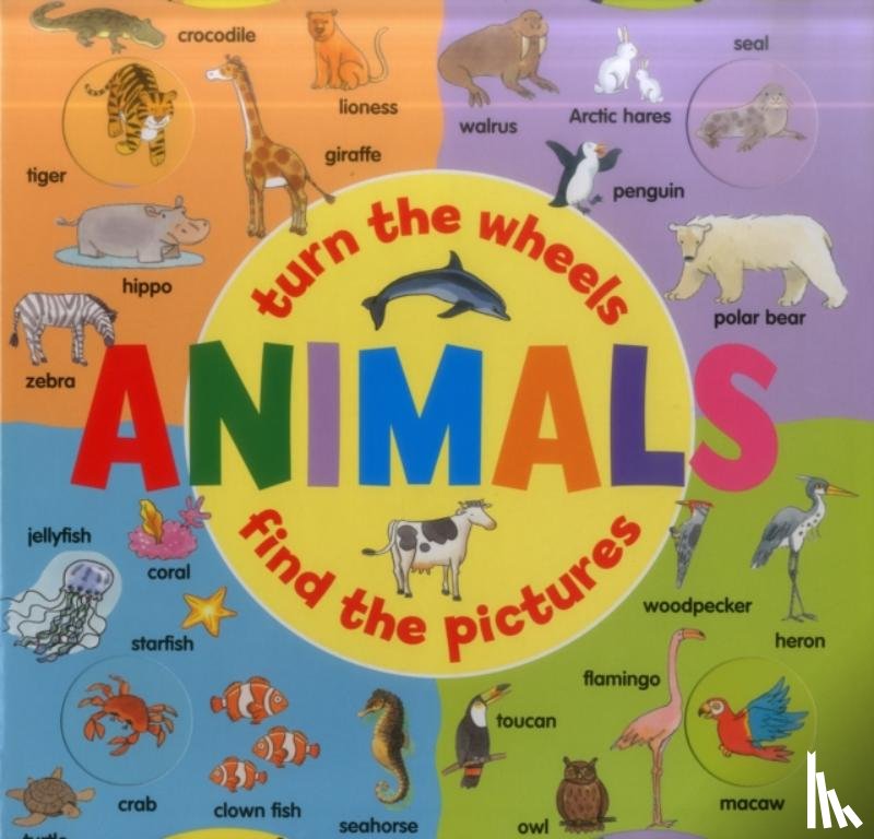Lewis Jan - Animals: Turn the Wheels - Find the Pictures