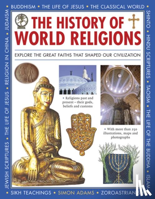 Adams, Simon - The History of World Religions