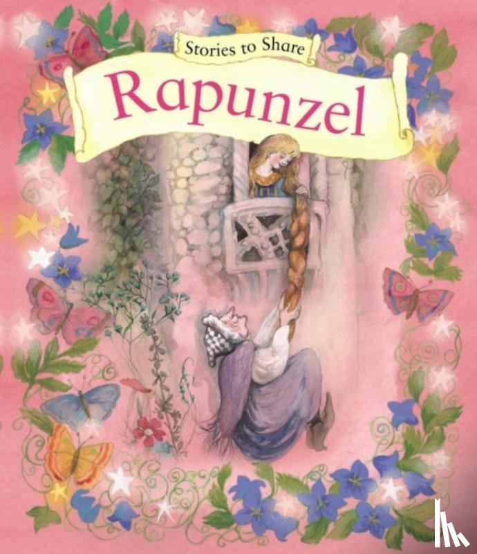 Anness P - Stories to Share: Rapunzel (giant Size)