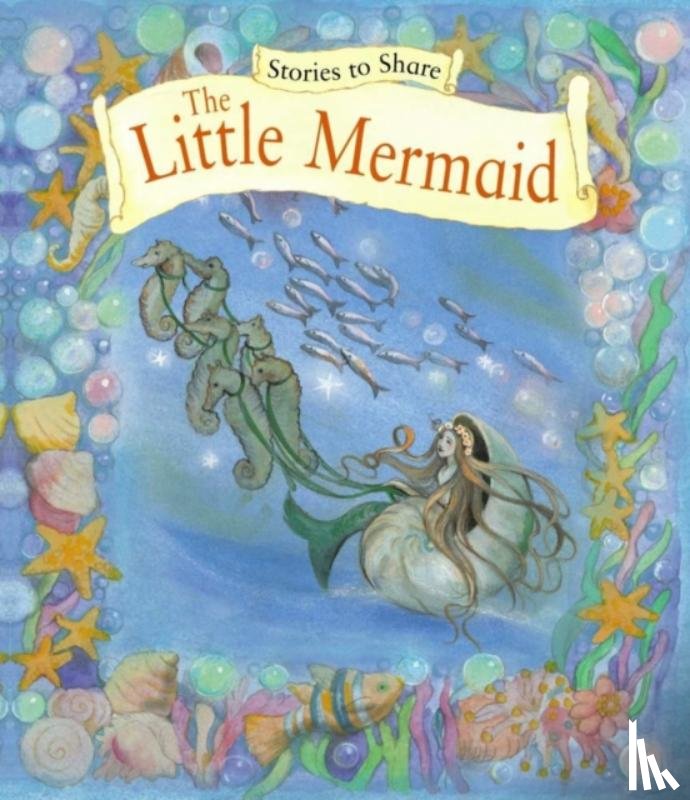 Anness P - Stories to Share: the Little Mermaid (giant Size)