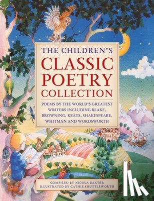 Baxter, Nicola - The Children's Classic Poetry Collection