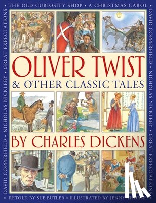  - Oliver Twist & Other Classic Tales by Charles Dickens