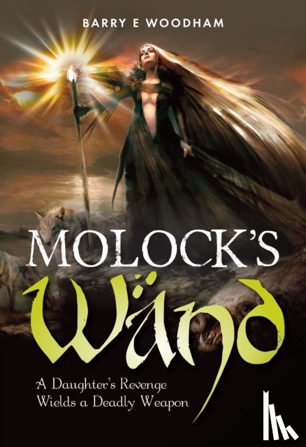 Woodham, Barry E - Molock's Wand