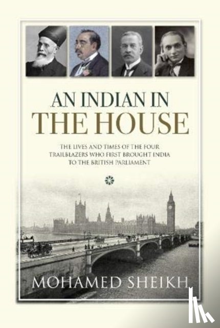 Sheikh, Lord Mohamed - An Indian in the House