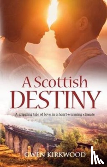 Kirkwood, Gwen - A Scottish Destiny