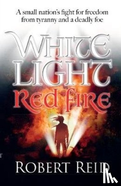 Reid, Robert - White Light Red Fire
