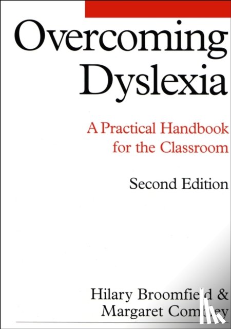 Broomfield, Hilary, Combley, Margaret - Overcoming Dyslexia