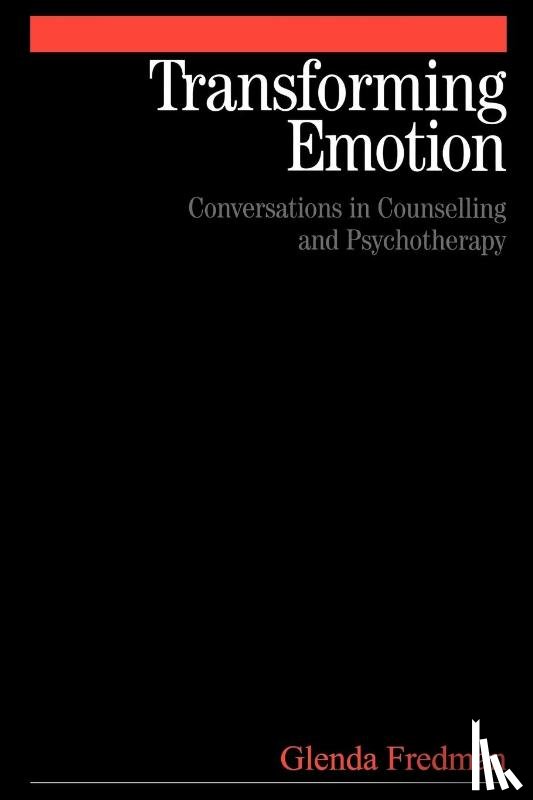 Fredman, Glenda - Transforming Emotion