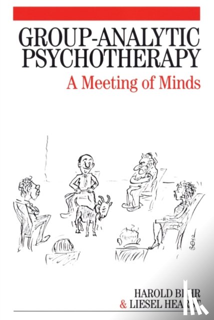 Behr, Harold, Hearst, Liesel - Group-Analytic Psychotherapy