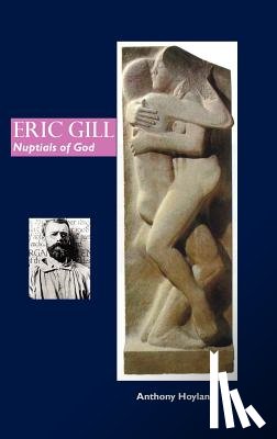 Hoyland, Anthony - Eric Gill