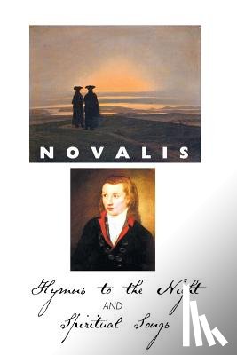 NOVALIS - Hymns to the Night and Spiritual Songs