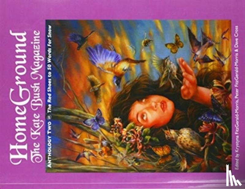  - HOMEGROUND: THE KATE BUSH MAGAZINE: TWO