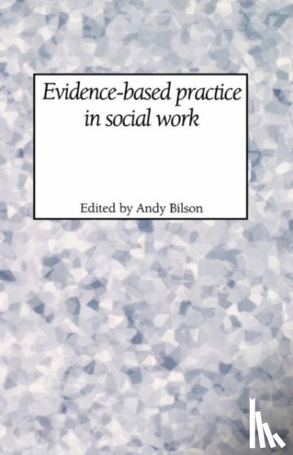  - Evidence-based Practice in Social Work