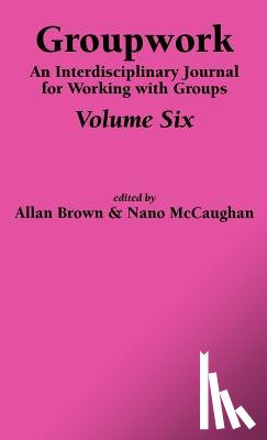  - Groupwork Volume Six