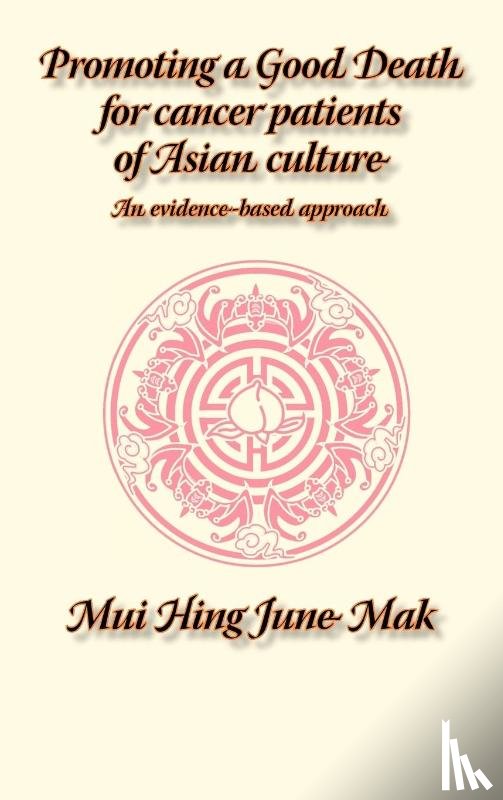 MAK, June - Promoting a Good Death for Cancer Patients of Asian Culture