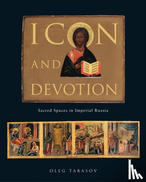 Tarasov, Oleg - Icon and Devotion