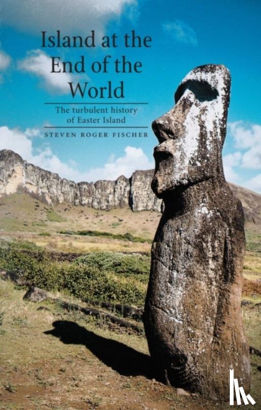 Fischer, Steven Roger - Island at the End of the World