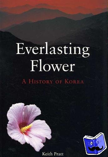 Pratt, Keith - Everlasting Flower