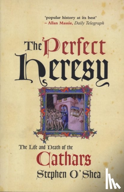 O'Shea, Stephen - The Perfect Heresy