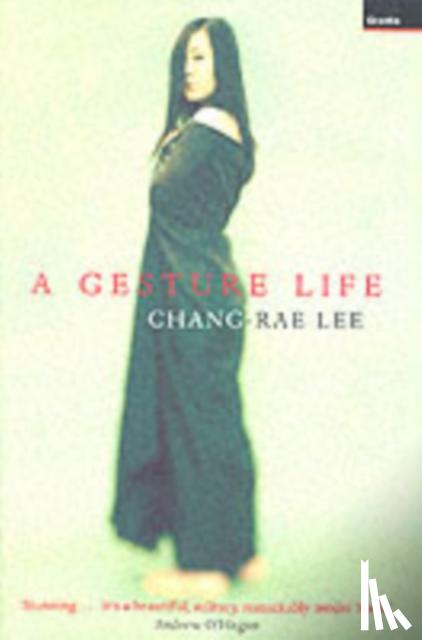 Lee, Chang-rae - A Gesture Life