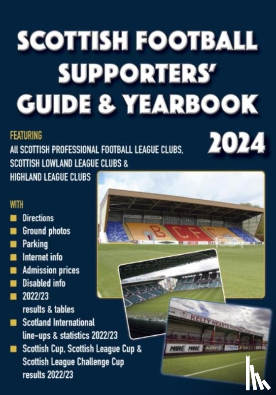  - Scottish Football Supporters' Guide & Yearbook 2024