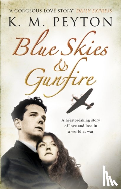 Peyton, K M - Blue Skies and Gunfire