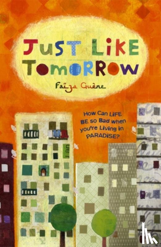 Guene, Faiza - Just Like Tomorrow