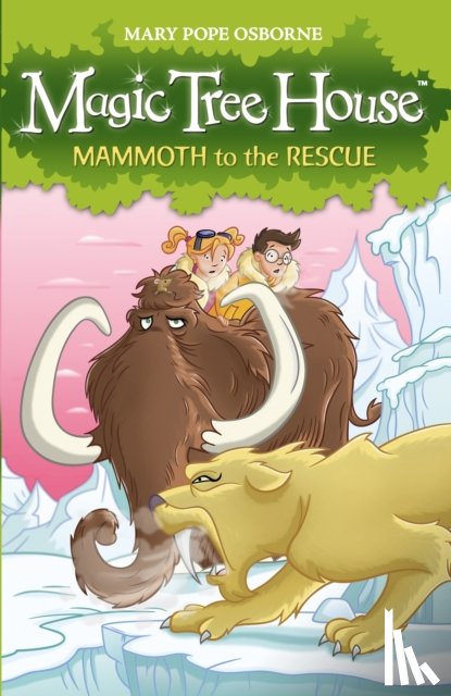 Osborne, Mary Pope - Magic Tree House 7: Mammoth to the Rescue