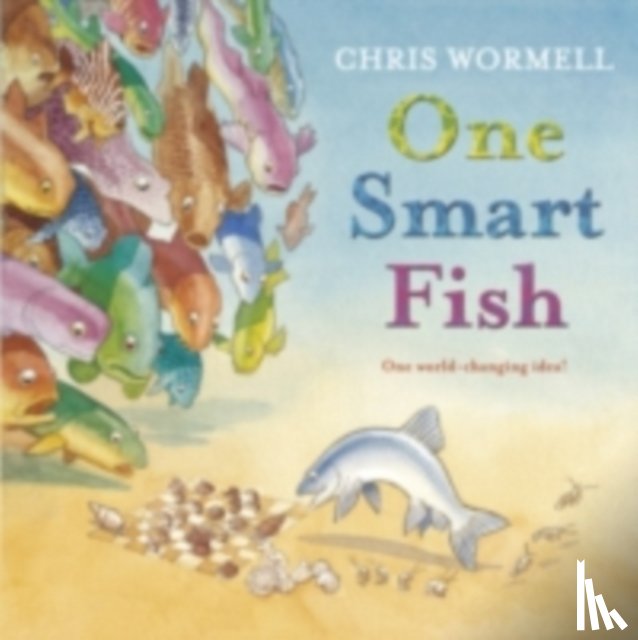 Wormell, Christopher - One Smart Fish