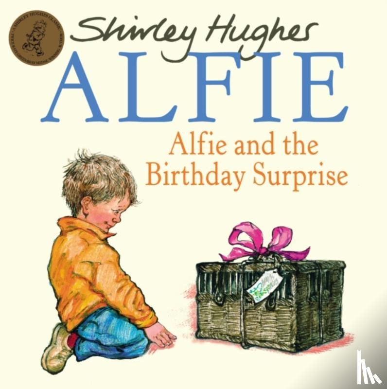 Hughes, Shirley - Alfie & The Birthday Surprise