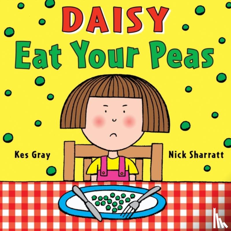 Gray, Kes - Daisy: Eat Your Peas