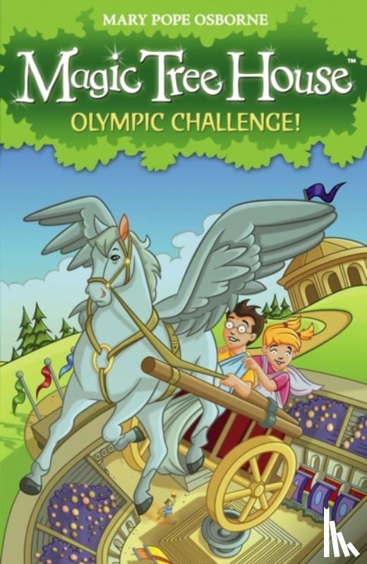 Osborne, Mary Pope - Magic Tree House 16: Olympic Challenge!