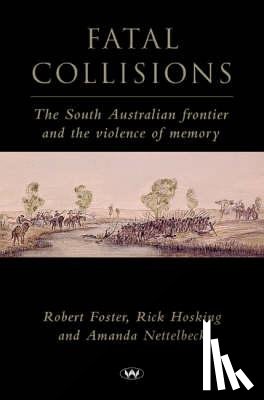 Foster, Robert, Hosking, Rick, Nettelbeck, Amanda - Fatal Collisions