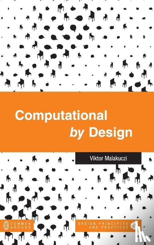 Malakuczi, Viktor - Computational by Design