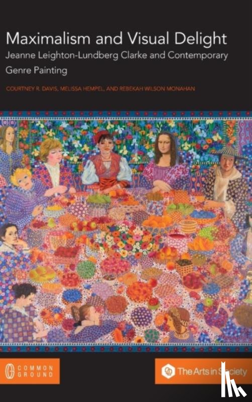 Davis, Courtney R, Hempel, Melissa, Monahan, Rebekah - Maximalism and Visual Delight