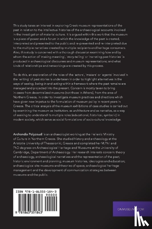 Polyzoudi, Archondia - The Display of Archaeology in Museums of Northern Greece