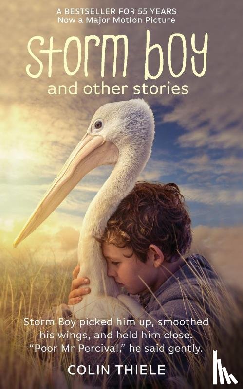 Thiele, Colin - Storm Boy and Other Stories