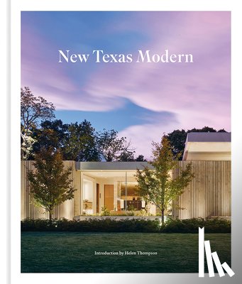  - New Texas Modern