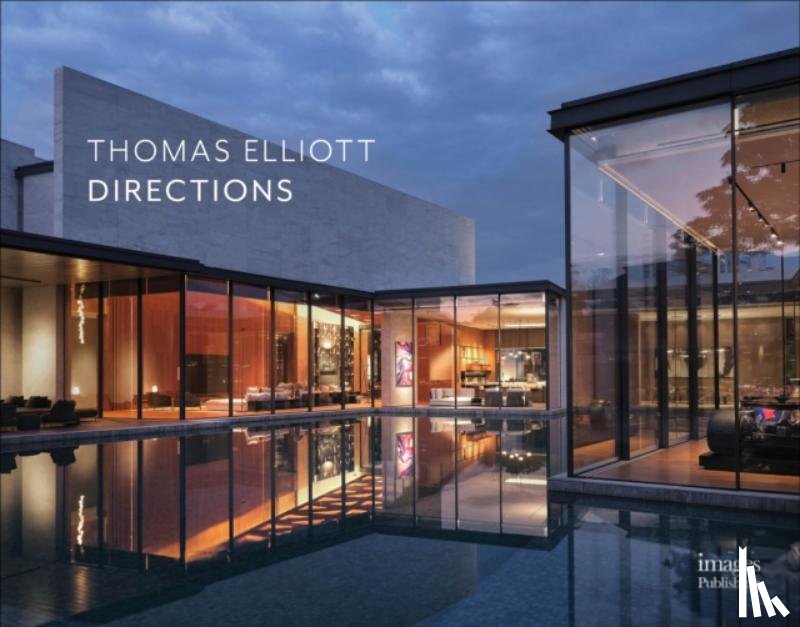 Elliott, Thomas - Thomas Elliott: Directions