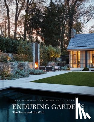Campion Hruby Landscape Architects - Enduring Gardens