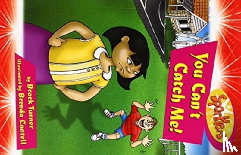 Turner, Brock - You Can't Catch Me!