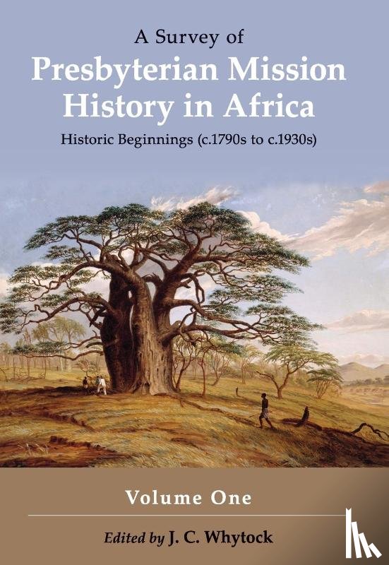 Whytock, J C - A Survey of Presbyterian Mission History in Africa
