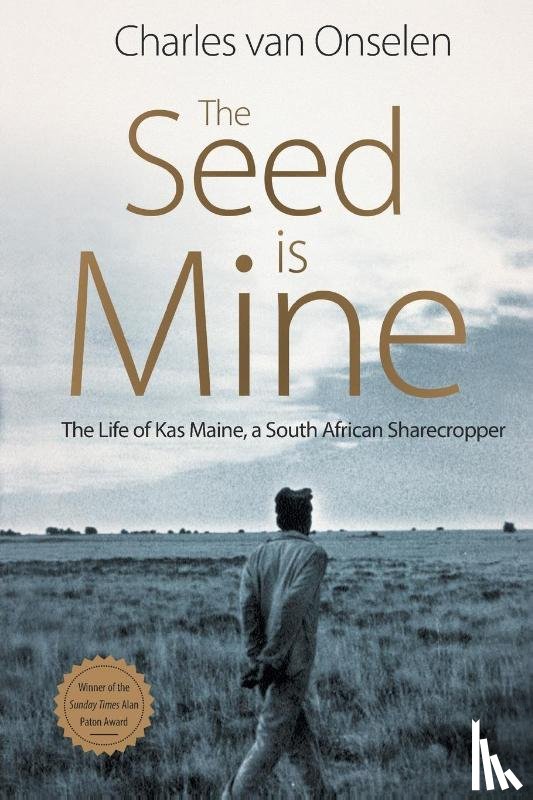 Van Onselen, Charles - The Seed is Mine